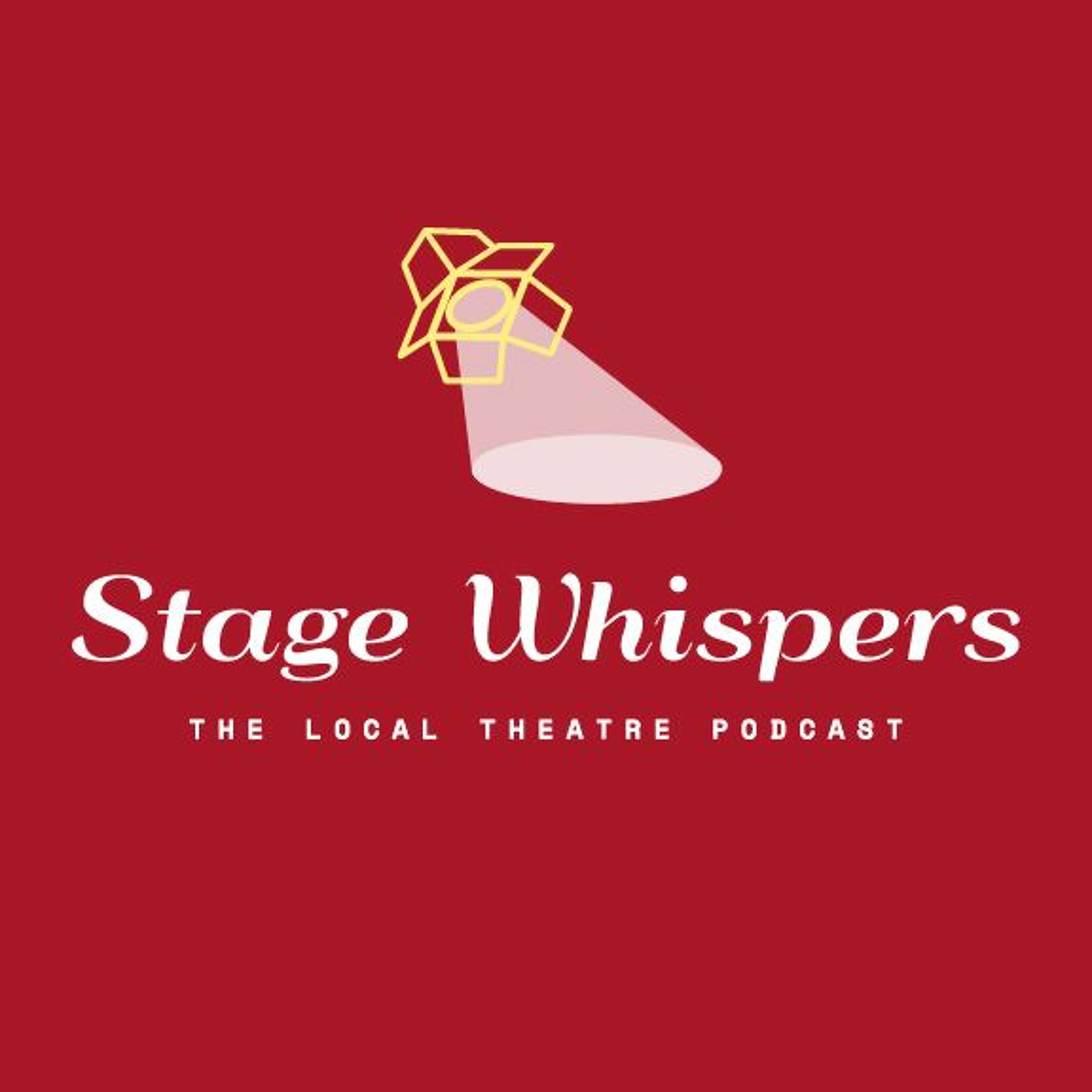 Stage Whispers