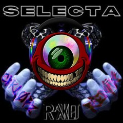 Raaket - Selecta (Cykl0pz Remix)