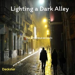 Lighting a Dark Alley