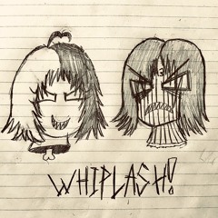 LAC X ISSBROKIE - WHIPLASH! (Prod. BuckX2)