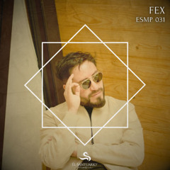 El Santuario Music Podcast Series 031 / Mayo 2025 By FEX