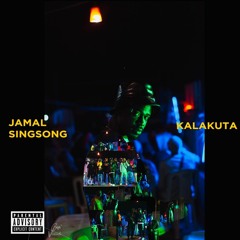 Jamal Singsong – Kalakuta