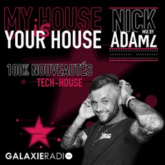 My House Is Your House @ Galaxie Radio 16 - 01 - 2021