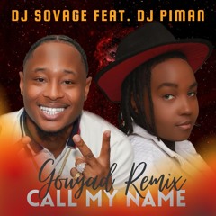 Call My Name (Gouyad Remix) Feat. Dwetpike