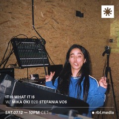 It Is What It Is w/ Stefania Vos & Mika Oki | TO-061225