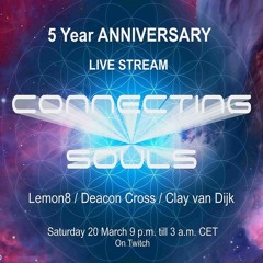 Connecting Souls 5 Year Anniversary live stream