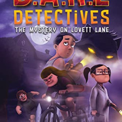 [Get] EBOOK 📚 D.A.R.E Detectives: The Mystery on Lovett Lane (Dyslexia Font) (Dyslex