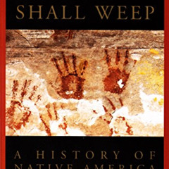 FREE EPUB 📥 The Earth Shall Weep: A History of Native America by  James Wilson [PDF