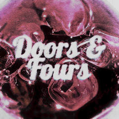 Doors & Fours (feat. Yunin)