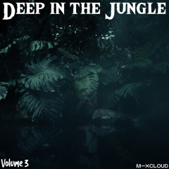 Deep In The Jungle : Volume 3