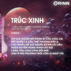 Trúc Xinh (Theron Remix) - Kiều Thơ Cover | Cớ Sao Người Nỡ Mang Đi Câu Chia Lìa..