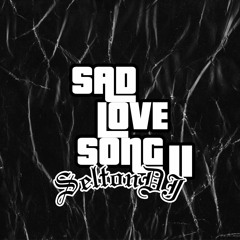 SAD LOVE SONG 2 💔 MTG (Selton DJ) 2023