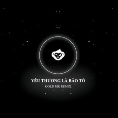 YÊU THƯƠNG LÀ BÃO TỐ ( Gold Mk Remix ) - HÙNG QUÂN