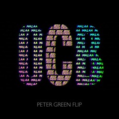 Malaa - OCB (Peter Green Flip)