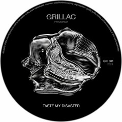 Grillac - Taste my Desaster