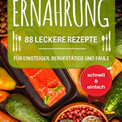 View EPUB 📭 Ketogene Ernährung: 88 leckere Rezepte für Einsteiger, Berufstätige und