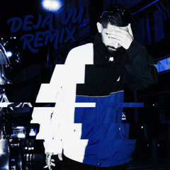 Deja Vu Remix (Prod. Rodney Rude)