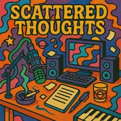 Scattered Thoughts - 4Saken (2014)