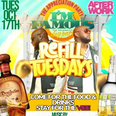 REFILL TUESDAY OCT 17TH (BROADWAY , MAD VIBES, KEVIN LIFE)