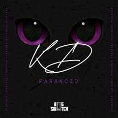 KD - Paranoid