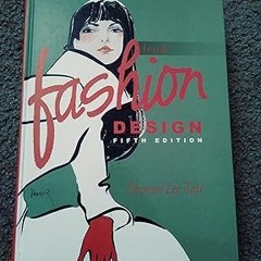 PDF [READ] ⚡ Inside Fashion Design, 5th Edition