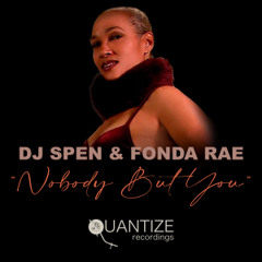 Nobody But You (DJ Spen’s Reconstructed Original Mix)