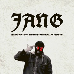 Hiphopologist x 021kid x Poori x Tataloo x Ho3ein - Jang Remix
