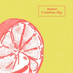 Mattari - Cerulean Sky