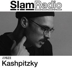 #SlamRadio - 623 - Kashpitzky