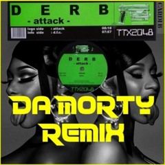 Derb & Cardi B - D.F.C Ft WAP. (Da Morty Remix)