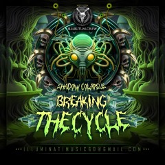 Shadow Colapsus - Breaking The Cycle (173bpm - 200 bpm)