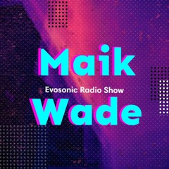 @Evosonic Radio Show