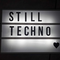 STILL TECHNO October 2021