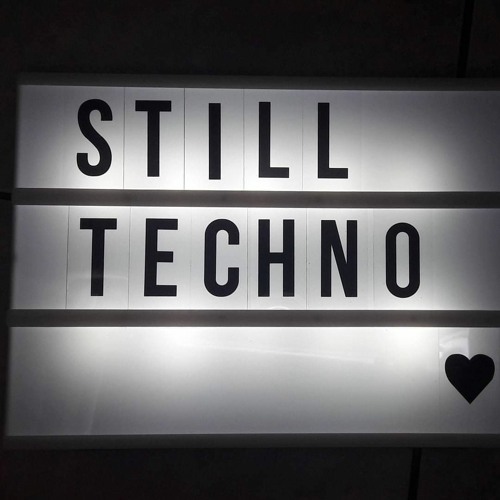 STILL TECHNO October 2021