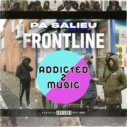 Pa Salieu - Frontline (Whitest's Organ Edit) FREE DL