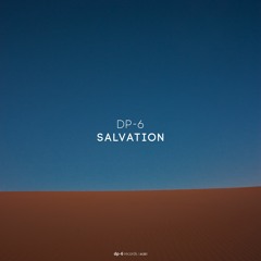 DP-6 - Salvation [DP-6 Records, DR261]