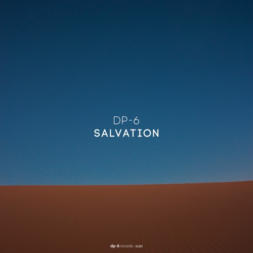 DP-6 - Salvation [DP-6 Records, DR261]