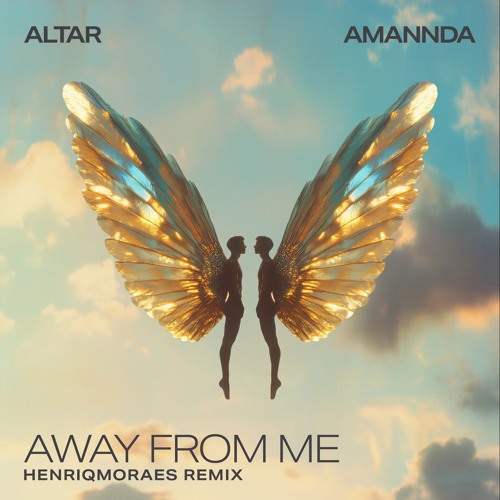 Altar, Amannda - Away From Me (HenriqMoraes Remix)