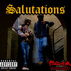 salutations ft. bløødshot (prod. miloo)