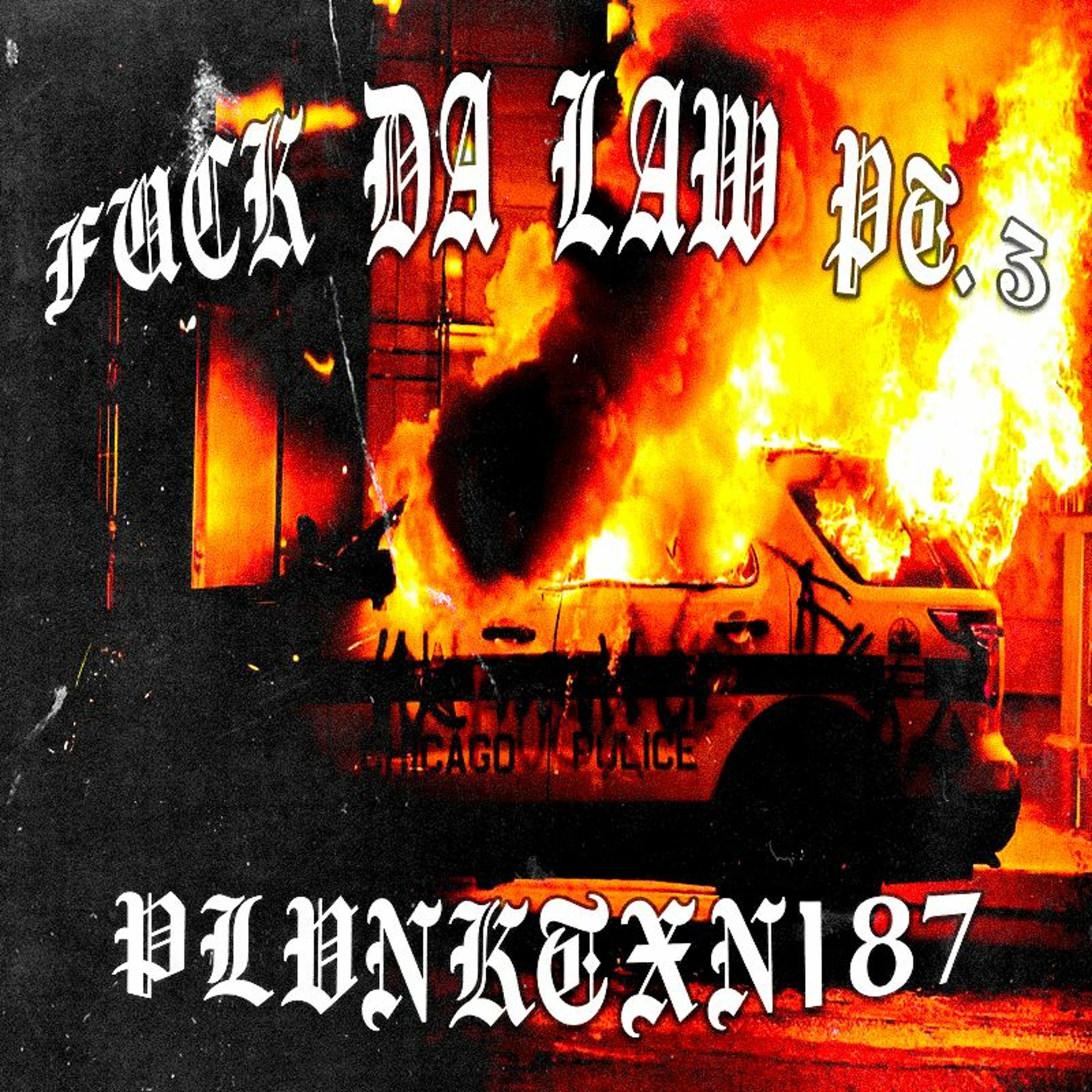 FUCK DA LAW PT.3 episode artwork