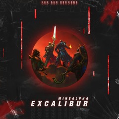 MIneAlpha - Excalibur