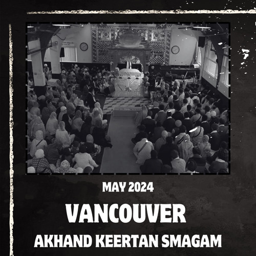 01 Bibi Sandeep Kaur Jee Monday Evening May 2024 Vancouver