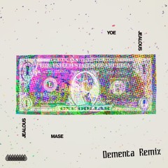 Yoe Mase - Jealous (Dementa Remix)