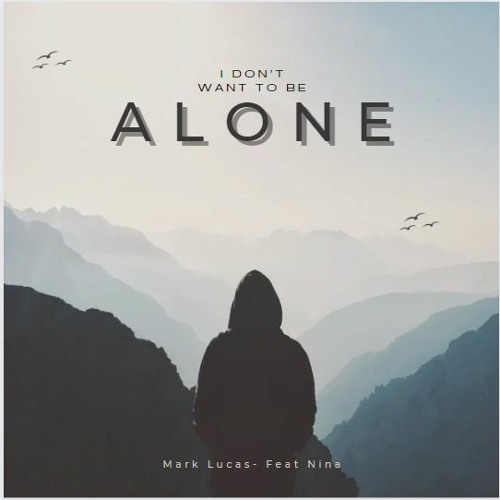 I Don't Want To Be Alone - 24 Remix