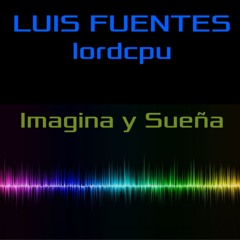 Imagina Y Sueña