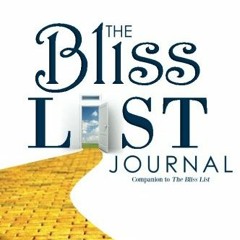 [View] [PDF EBOOK EPUB KINDLE] The Bliss List Journal: Companion to The Bliss List by  JP Hansen �