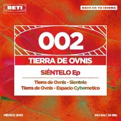 Tierra de Ovnis - Espacio Cybertnetico (Original Mix)