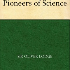 ✔ PDF ❤  FREE Pioneers of Science read