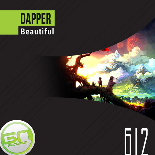 PREMIERE: [GNR612] Dapper - Beautiful (Original Mix)