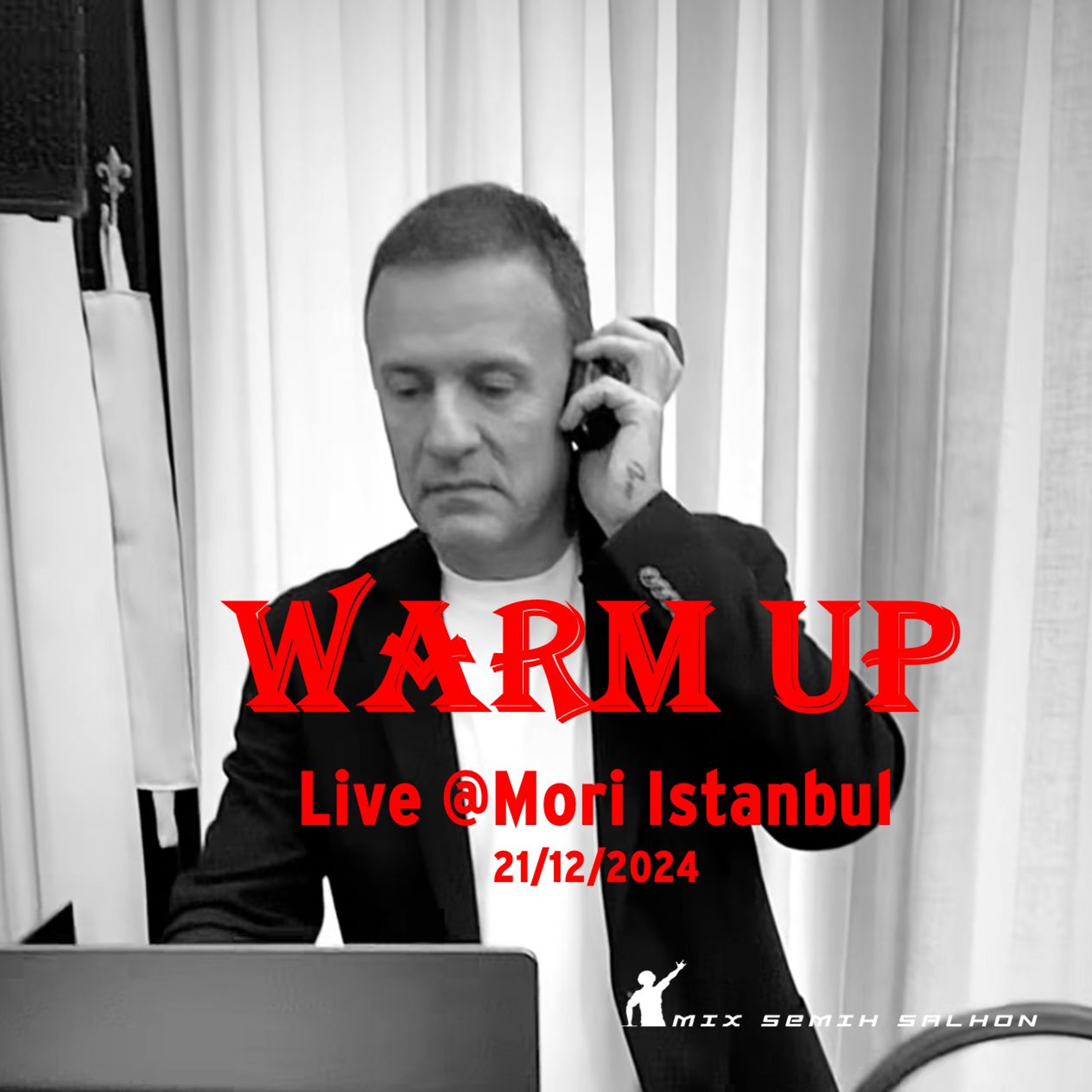 Warm Up @Mori Istanbul 21/12/2024